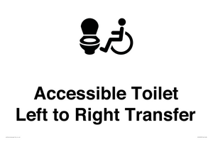 Accessible Toilet with Left to Right Transfer